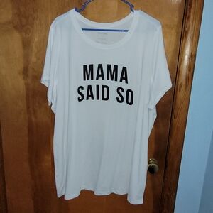 Torrid "Mama Said So" Tshirt
